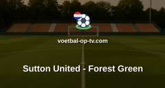 National League: Sutton United - Forest Green