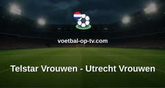 Eredivisie Vrouwen: Telstar Vrouwen - Utrecht Vrouwen