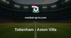 Premier League: Tottenham - Aston Villa