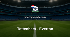 Premier League: Tottenham - Everton