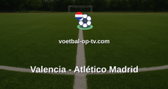 La Liga: Valencia - Atlético Madrid