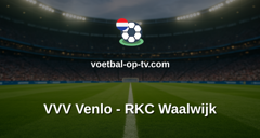 Eerste Divisie: VVV Venlo - RKC Waalwijk