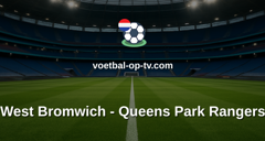 Championship: West Bromwich - Queens Park Rangers