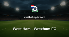 Championship: West Ham - Wrexham FC
